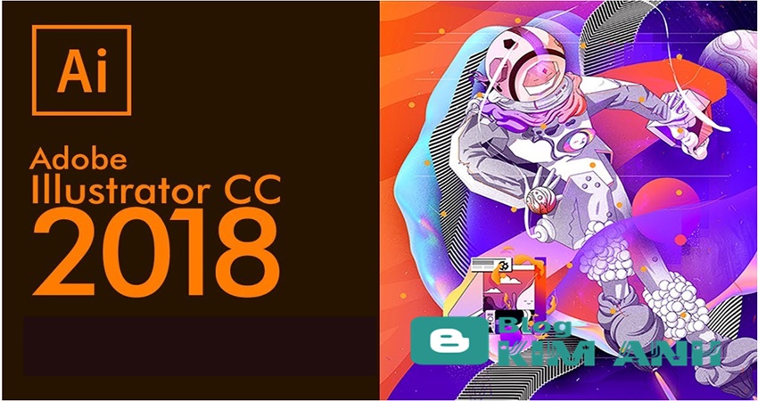 Adobe Illustrator CC 2018 - Phiên Bản Ổn Định Cho Thiết Kế Vector Chuyên Nghiệp