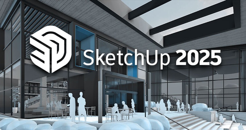SketchUp Pro 2025 - Phần Mềm Thiết Kế 3D Đỉnh Cao Cho Kiến Trúc Sư Việt Nam
